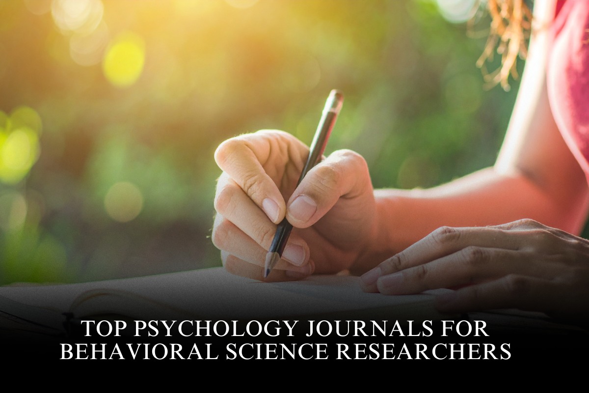 Top Psychology Journals for Behavioral Science Researchers